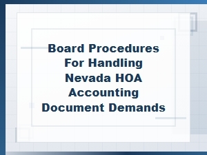 How Nevada Hoa Boards Handle Accounting Document Demands