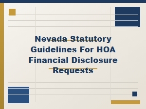 Nevada Guidelines for Hoa Financial Disclosure Requests